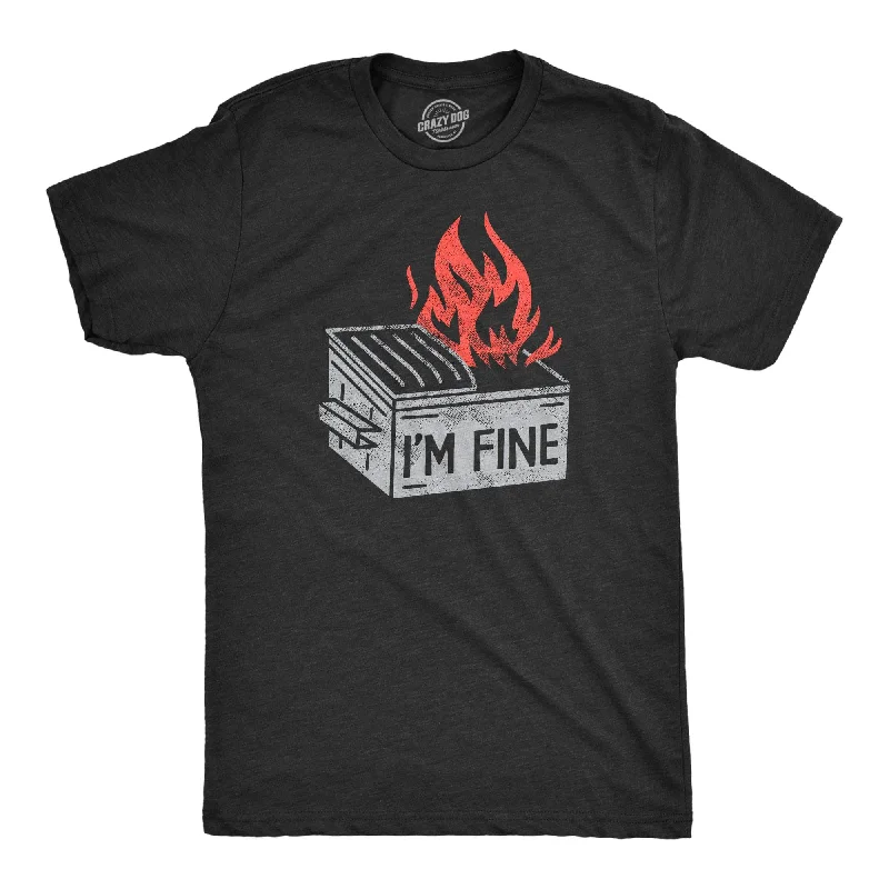 Custom T-Shirts with Mountain Graphics-Im Fine Men's T Shirt