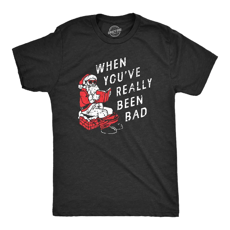 Custom T-Shirts for Bodybuilding-When Youve Really Been Bad Men's T Shirt