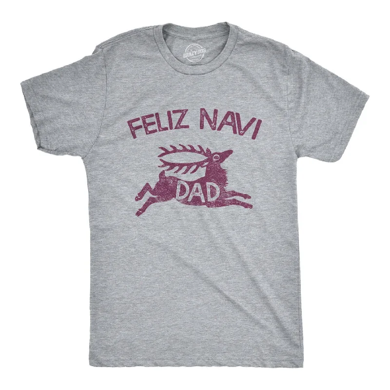 Custom T-Shirts for Branding-Feliz Navi-dad Men's T Shirt