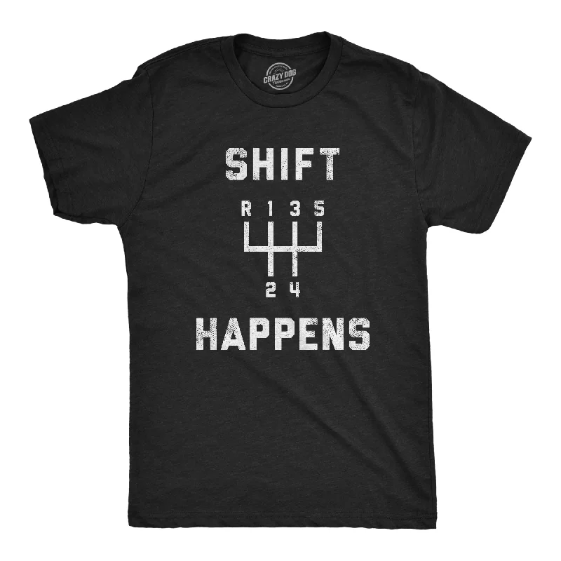 Custom T-Shirts with Soft Cotton-Shift Happens Men's T Shirt