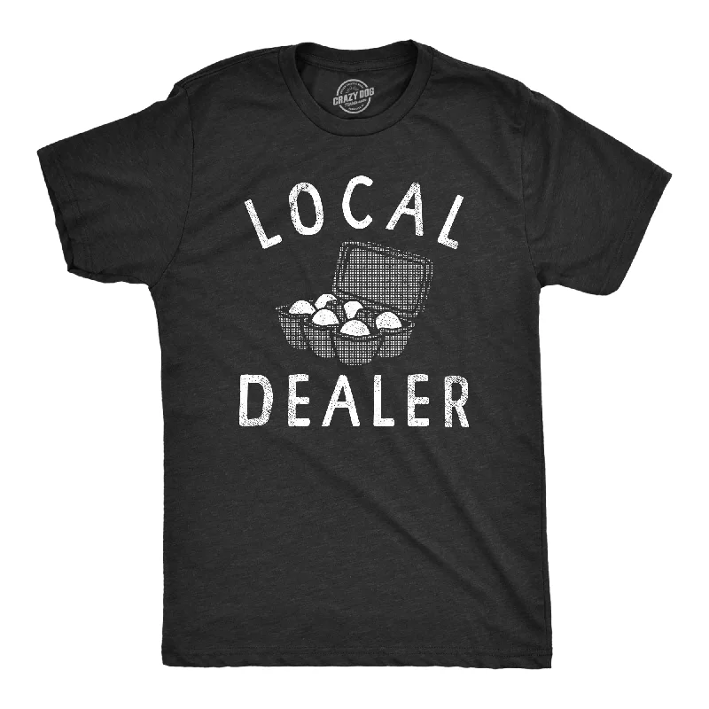 Custom T-Shirts for Conferences-Local Egg Dealer Men's T Shirt