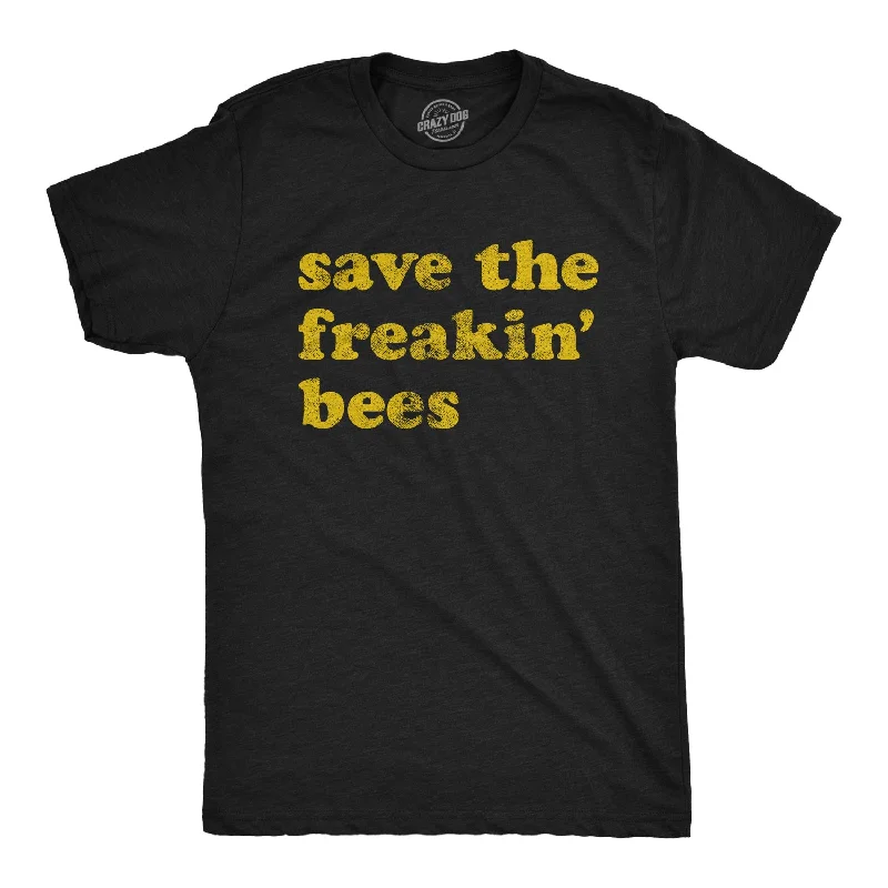 Custom T-Shirts with Multi-Color Prints-Save The Freakin Bees Men's T Shirt