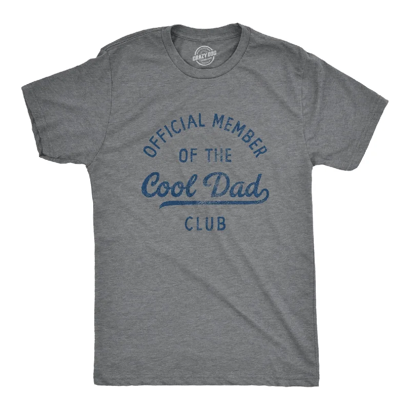 Custom T-Shirts with Text-Official Member Of The Cool Dad Club Men's T Shirt