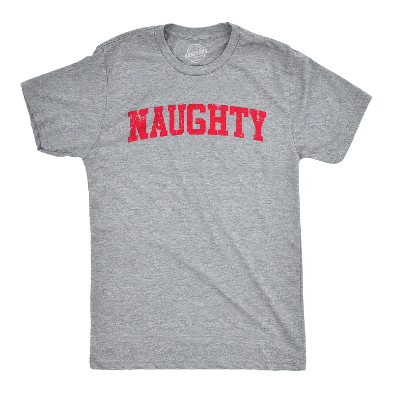 Custom T-Shirts for Colleges-Naughty Men's T Shirt