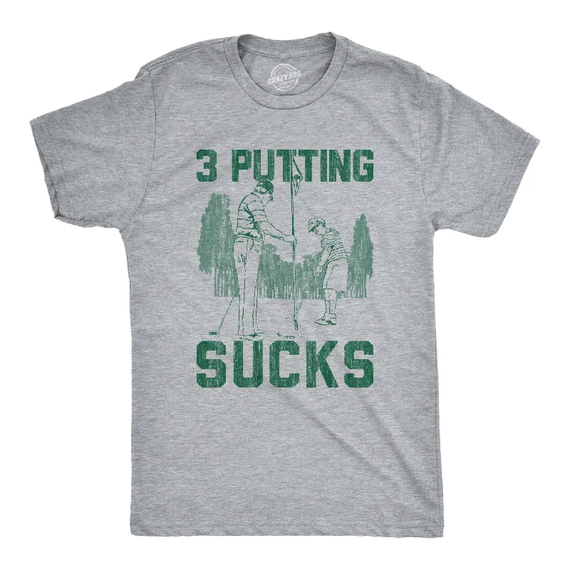 Custom T-Shirts with Funny Text-3 Putting Sucks Men's T Shirt