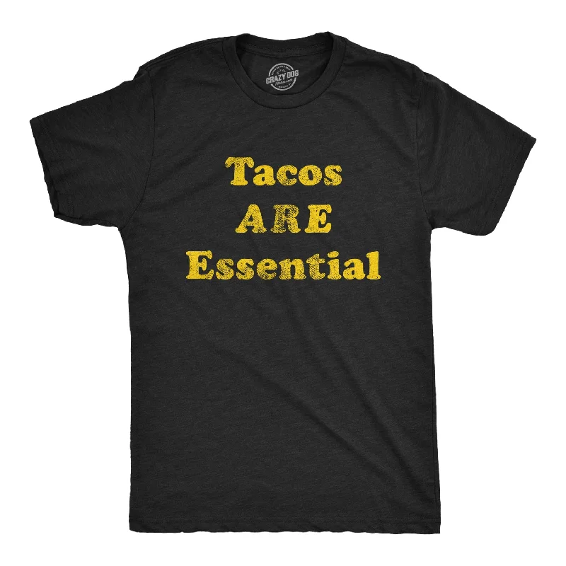 Custom T-Shirts with Unique Artwork-Tacos Are Essential Men's T Shirt