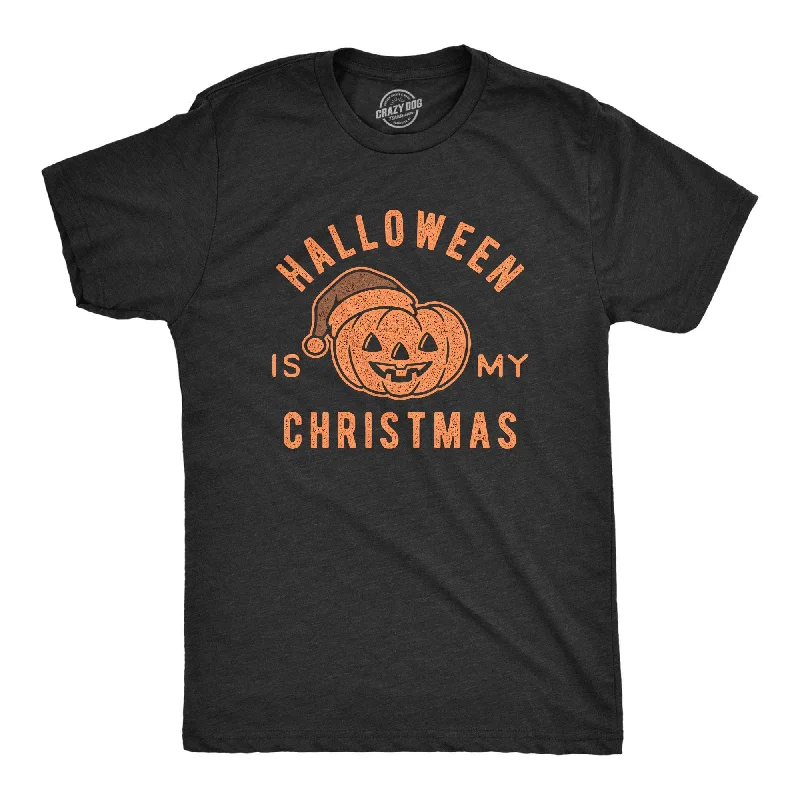 Custom T-Shirts for Retro Fashion-Halloween Is My Christmas Men's T Shirt