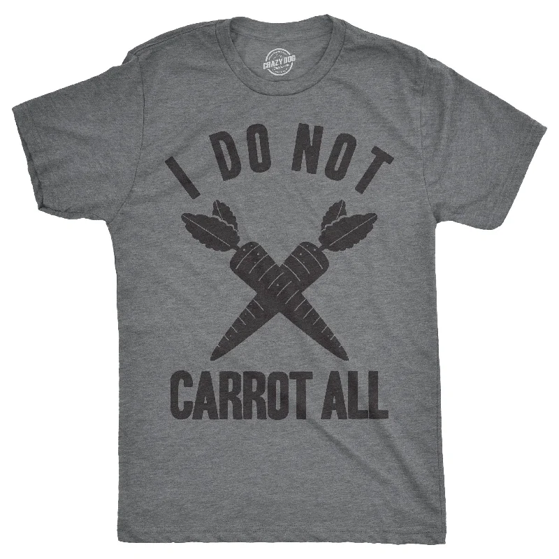 Custom T-Shirts with Lightweight Material-I Do Not Carrot All Men's T Shirt