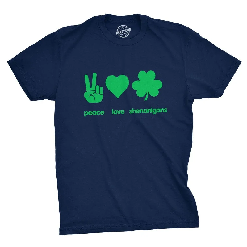 Custom T-Shirts for Men-Peace Love Shenanigans Men's T Shirt