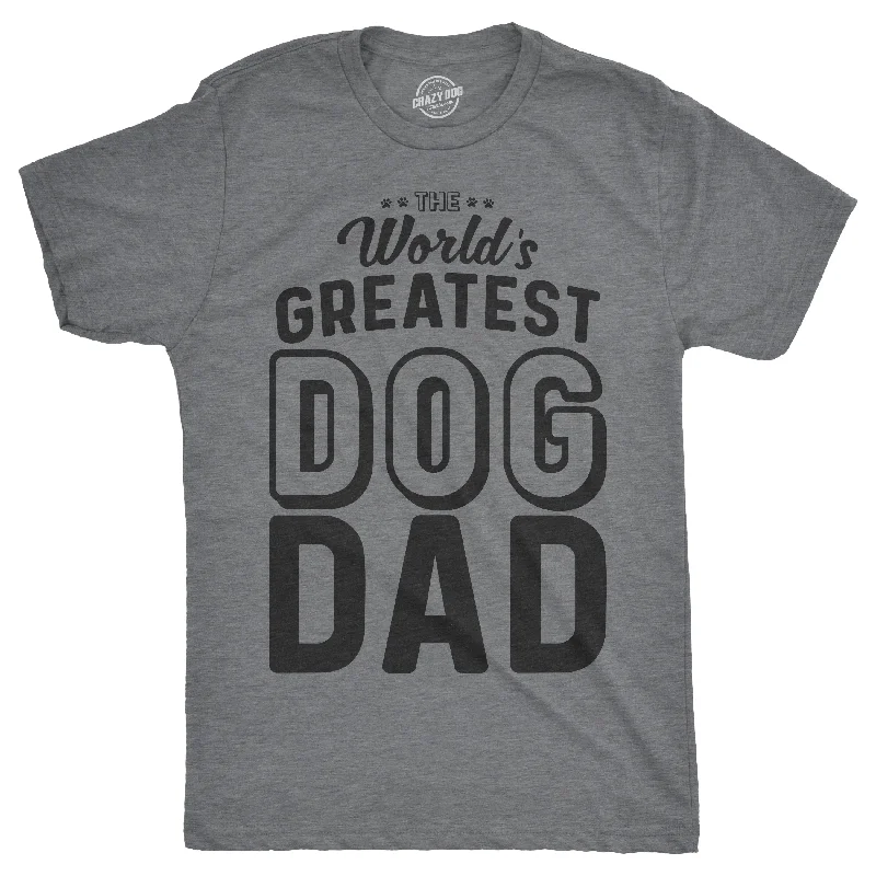 Custom T-Shirts for Baseball Fans-World's Greatest Dog Dad Men's T Shirt