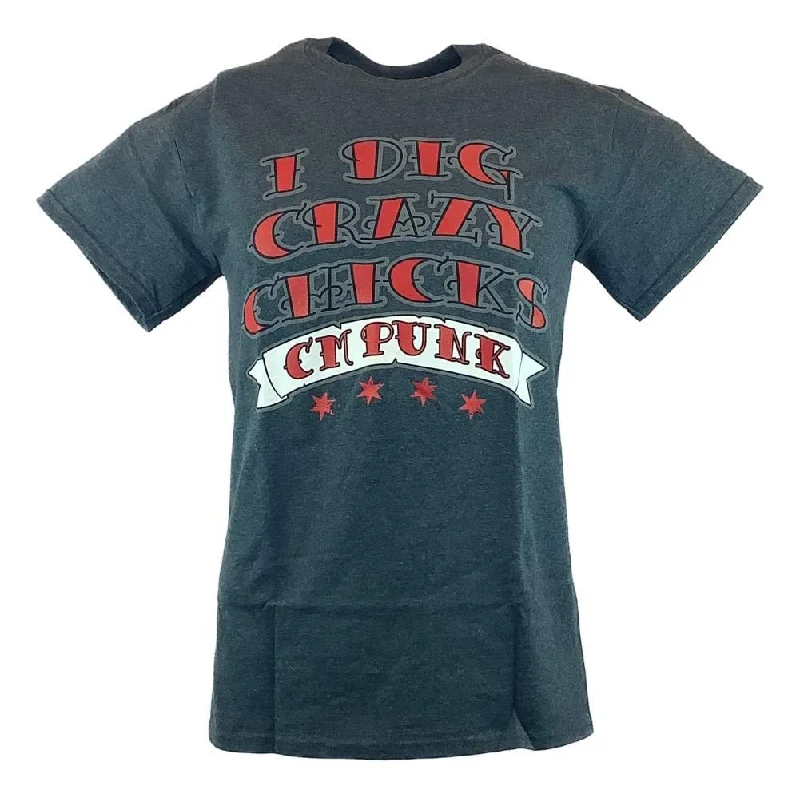 Custom T-Shirts with Creative Designs-CM Punk I Dig Crazy Chicks Mens Gray T-shirt