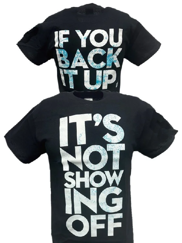 Personalized T-Shirts for Birthdays-Dolph Ziggler It's Not Showing Off Back It Up Mens Black T-shirt