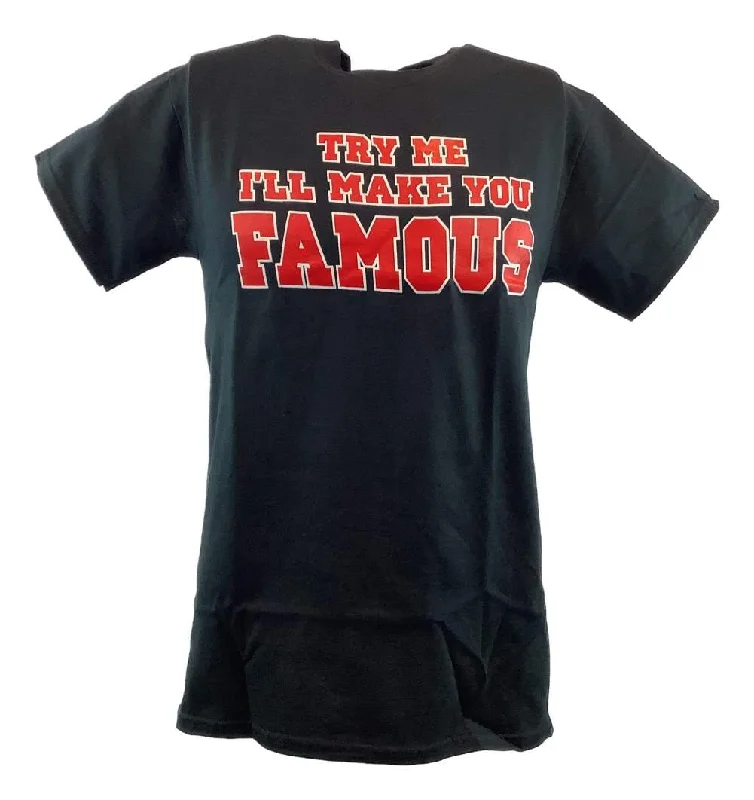 Custom T-Shirts for Retro Fashion-Undertaker Try Me I'll Make You Famous Mens T-shirt